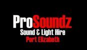 Pro Soundz: Sound, Light, & Stage hire. UNBEATABLE PRICES!