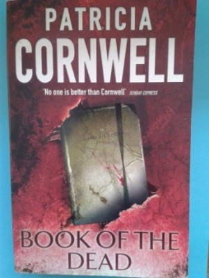 Book of the Dead - Patricia Cornwell - (Kay Scarpetta #15) - First Edi
